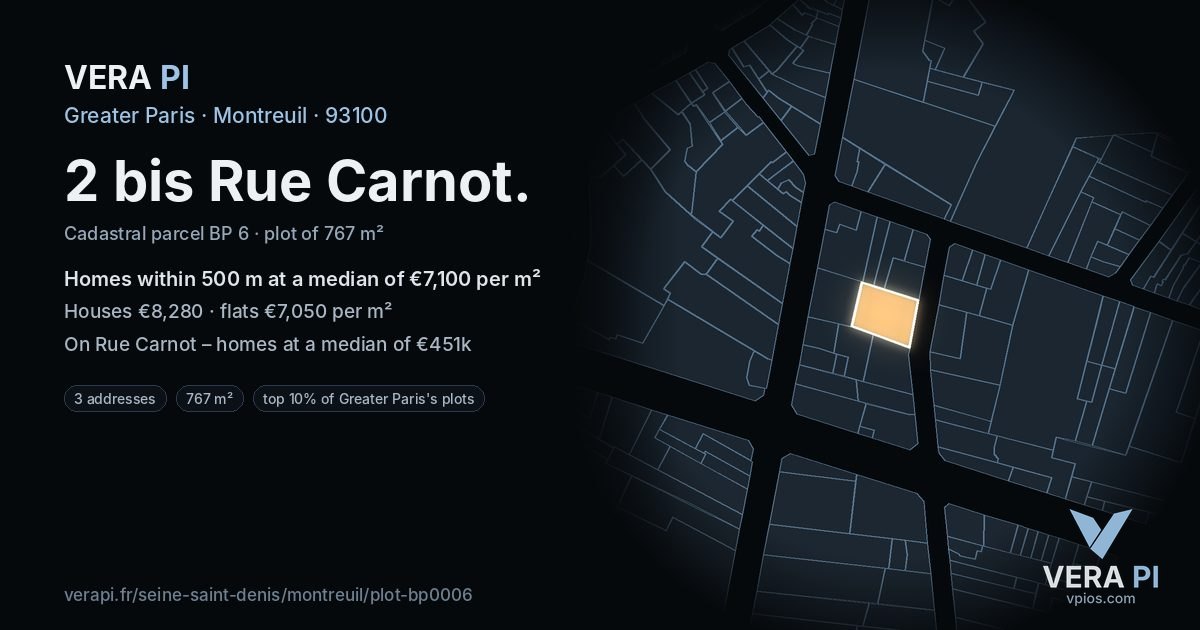 2 bis Rue Carnot, Montreuil at night – the plot lit, the parcels around coloured by the prices near them