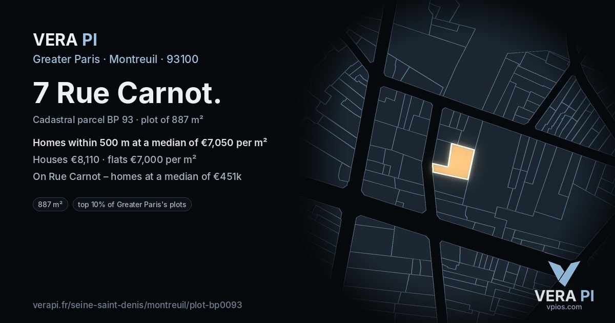 7 Rue Carnot, Montreuil at night – the plot lit, the parcels around coloured by the prices near them