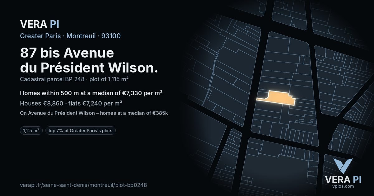 87 bis Avenue du Président Wilson, Montreuil at night – the plot lit, the parcels around coloured by the prices near them