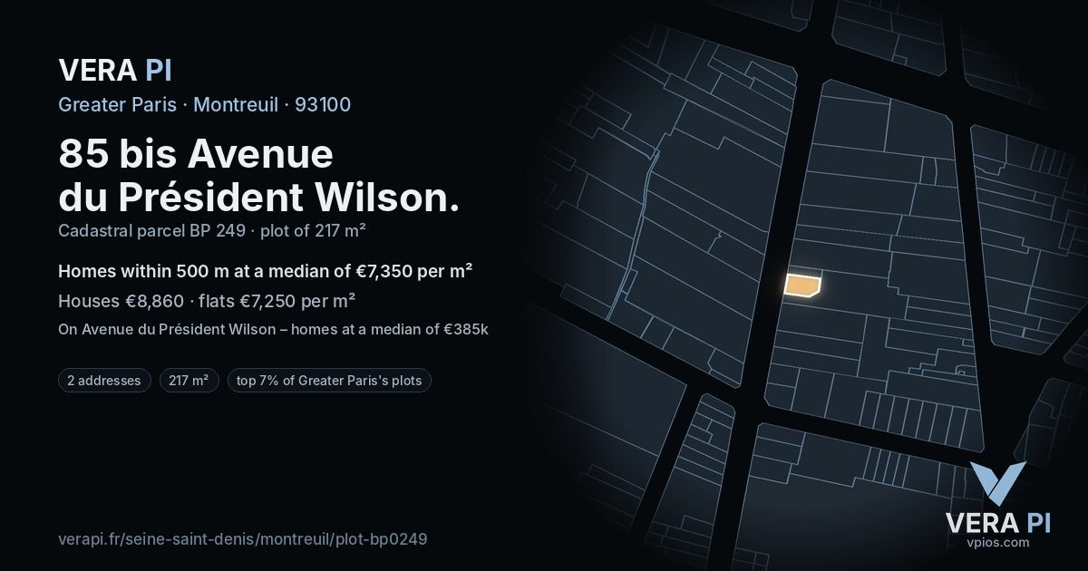 85 bis Avenue du Président Wilson, Montreuil at night – the plot lit, the parcels around coloured by the prices near them