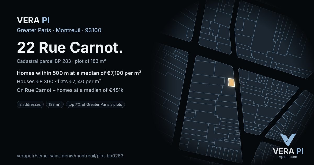 22 Rue Carnot, Montreuil at night – the plot lit, the parcels around coloured by the prices near them