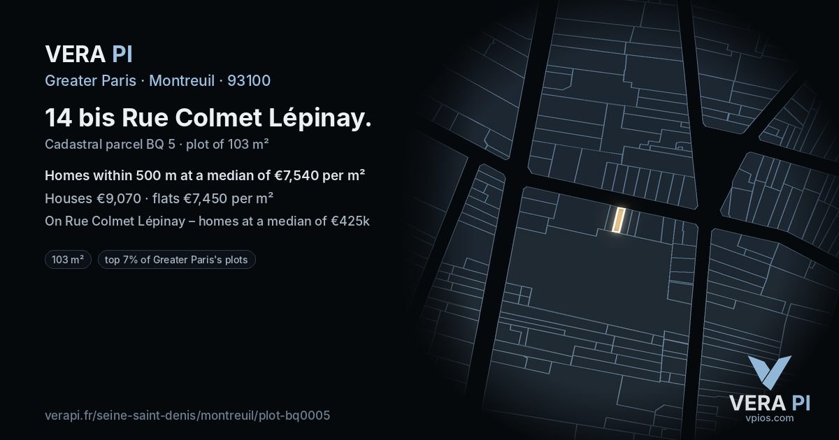 14 bis Rue Colmet Lépinay, Montreuil at night – the plot lit, the parcels around coloured by the prices near them