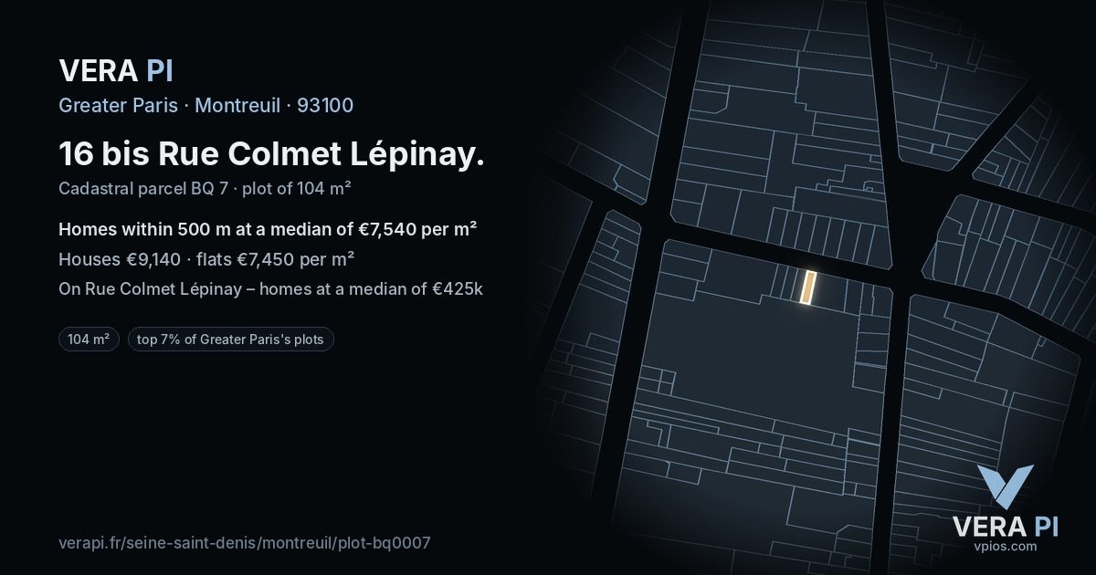 16 bis Rue Colmet Lépinay, Montreuil at night – the plot lit, the parcels around coloured by the prices near them