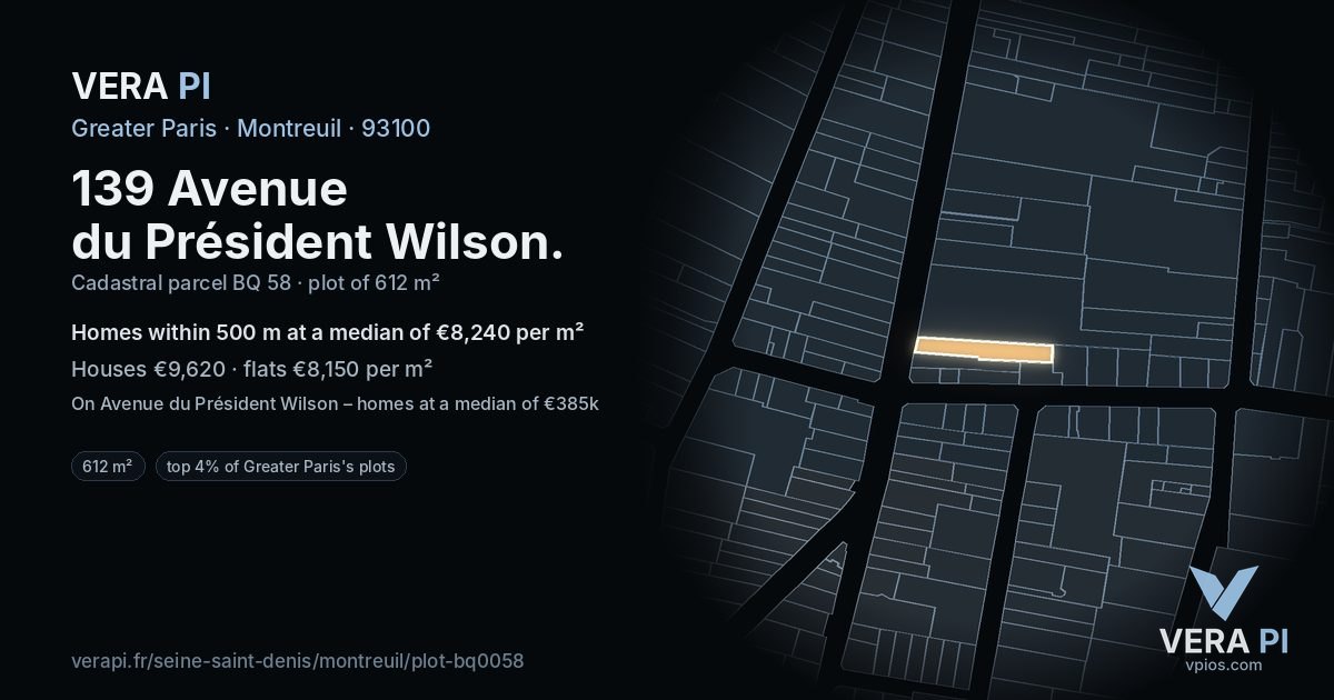 139 Avenue du Président Wilson, Montreuil at night – the plot lit, the parcels around coloured by the prices near them