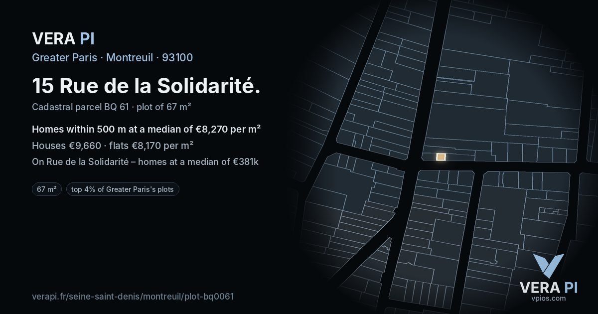 15 Rue de la Solidarité, Montreuil at night – the plot lit, the parcels around coloured by the prices near them