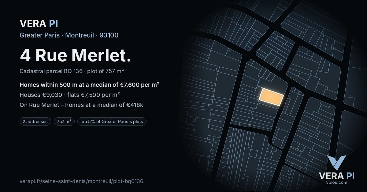 4 Rue Merlet, Montreuil at night – the plot lit, the parcels around coloured by the prices near them