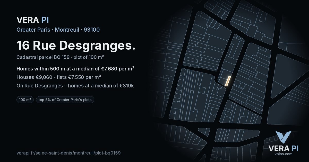 16 Rue Desgranges, Montreuil at night – the plot lit, the parcels around coloured by the prices near them