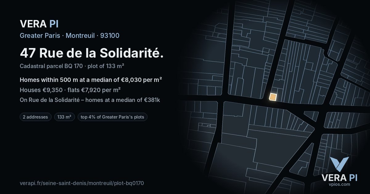 47 Rue de la Solidarité, Montreuil at night – the plot lit, the parcels around coloured by the prices near them