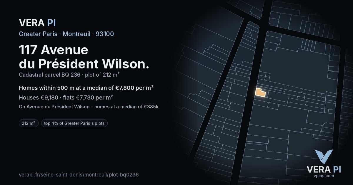 117 Avenue du Président Wilson, Montreuil at night – the plot lit, the parcels around coloured by the prices near them