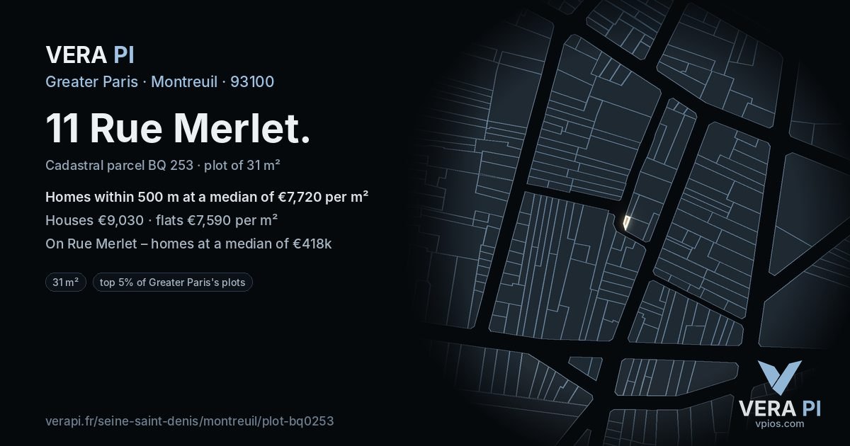 11 Rue Merlet, Montreuil at night – the plot lit, the parcels around coloured by the prices near them