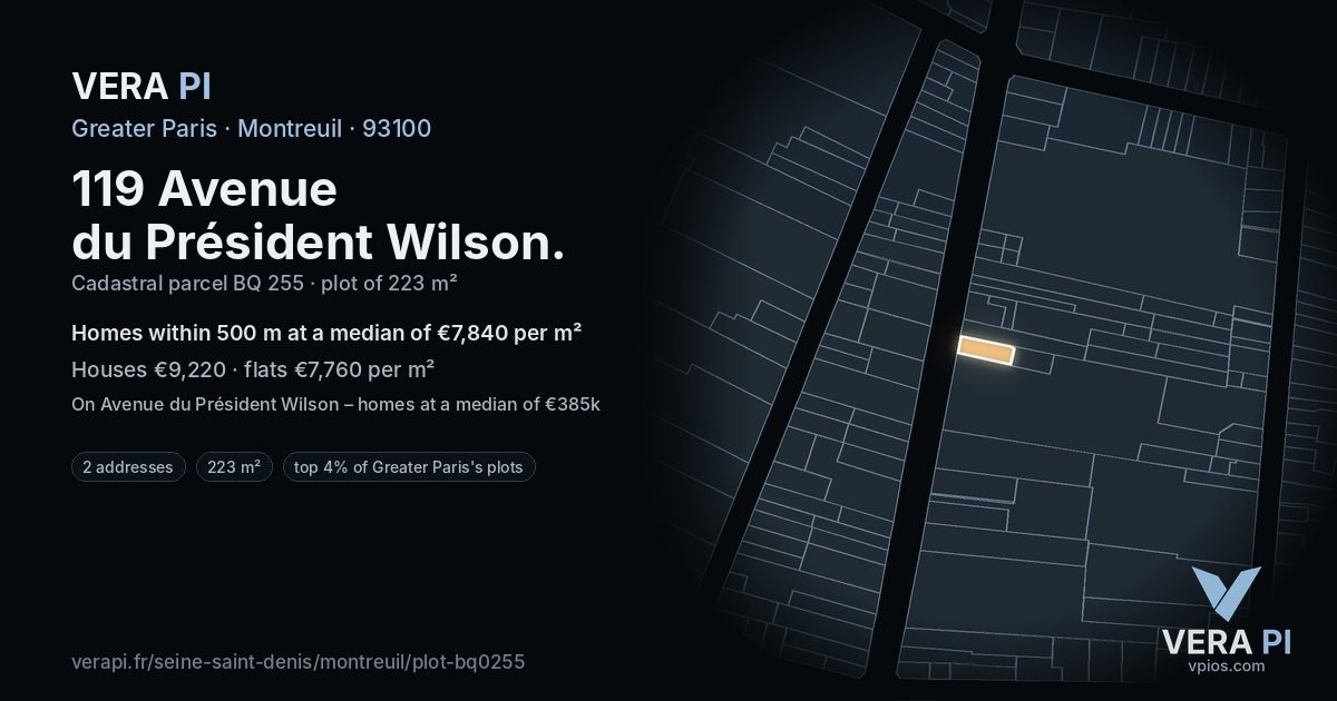 119 Avenue du Président Wilson, Montreuil at night – the plot lit, the parcels around coloured by the prices near them