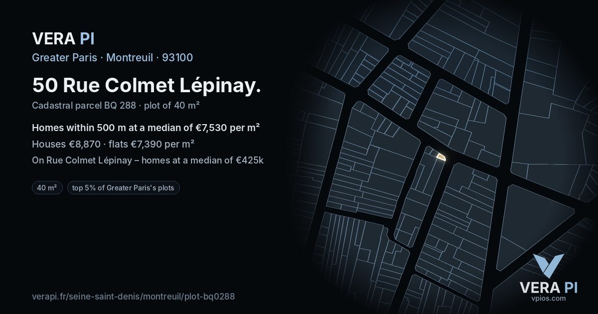 50 Rue Colmet Lépinay, Montreuil at night – the plot lit, the parcels around coloured by the prices near them