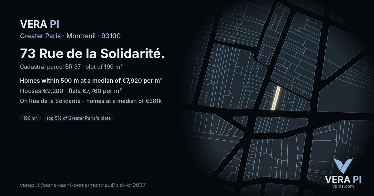 73 Rue de la Solidarité, Montreuil at night – the plot lit, the parcels around coloured by the prices near them