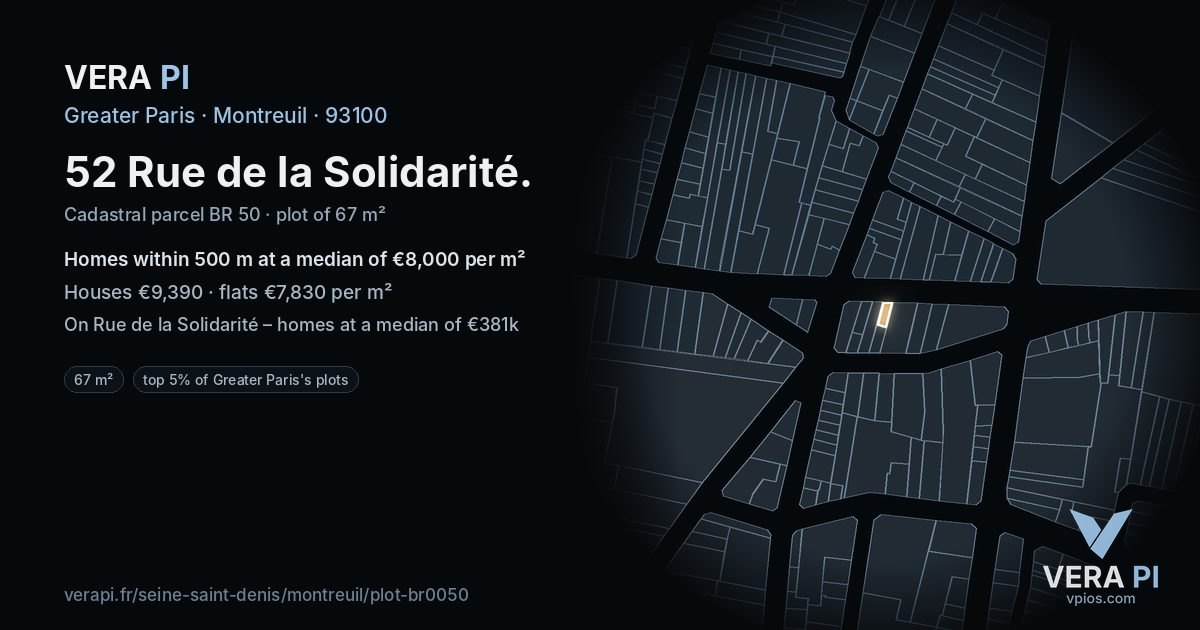 52 Rue de la Solidarité, Montreuil at night – the plot lit, the parcels around coloured by the prices near them