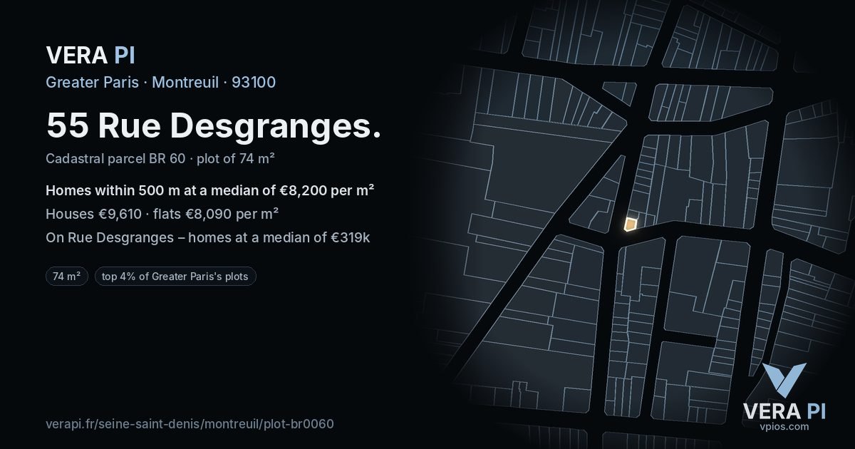 55 Rue Desgranges, Montreuil at night – the plot lit, the parcels around coloured by the prices near them