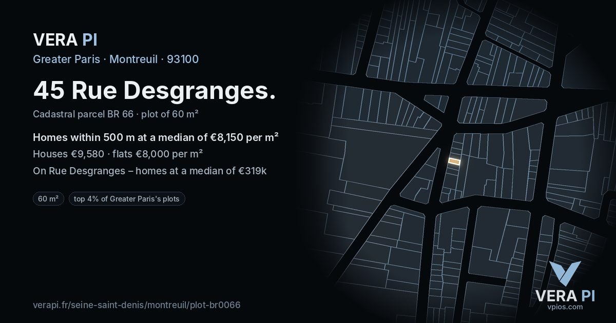 45 Rue Desgranges, Montreuil at night – the plot lit, the parcels around coloured by the prices near them