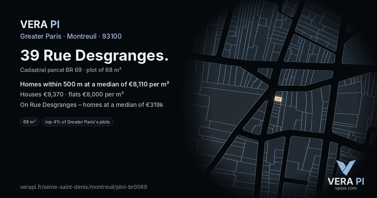 39 Rue Desgranges, Montreuil at night – the plot lit, the parcels around coloured by the prices near them