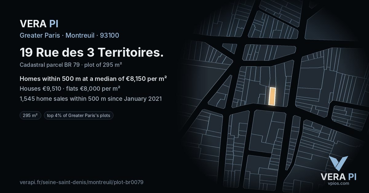19 Rue des 3 Territoires, Montreuil at night – the plot lit, the parcels around coloured by the prices near them
