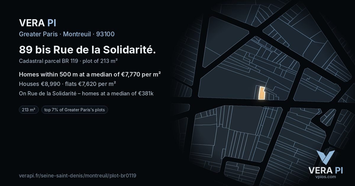 89 bis Rue de la Solidarité, Montreuil at night – the plot lit, the parcels around coloured by the prices near them