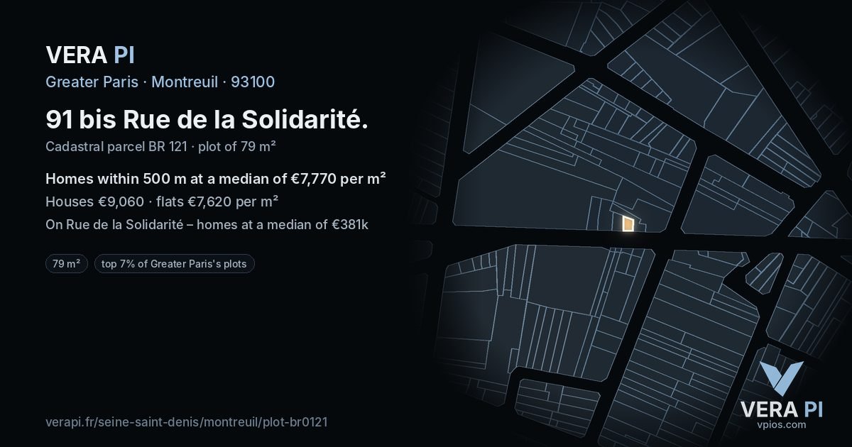 91 bis Rue de la Solidarité, Montreuil at night – the plot lit, the parcels around coloured by the prices near them