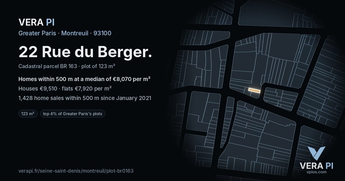 22 Rue du Berger, Montreuil at night – the plot lit, the parcels around coloured by the prices near them