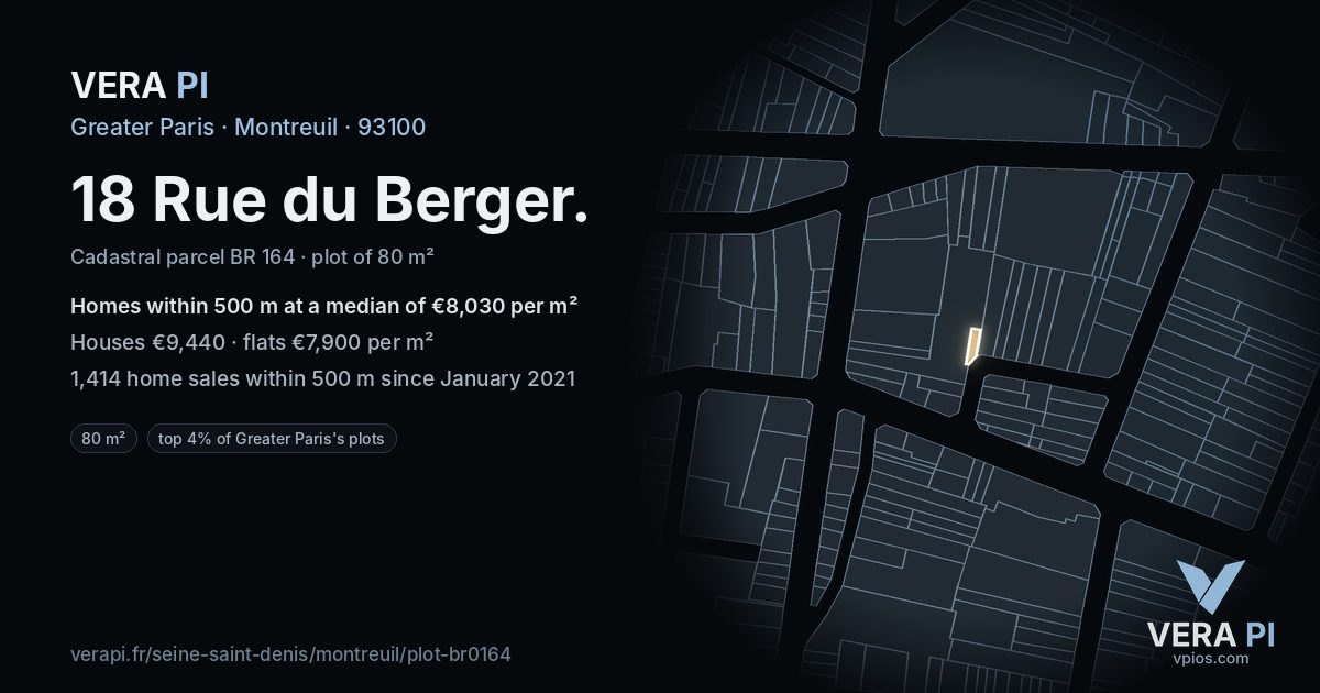 18 Rue du Berger, Montreuil at night – the plot lit, the parcels around coloured by the prices near them