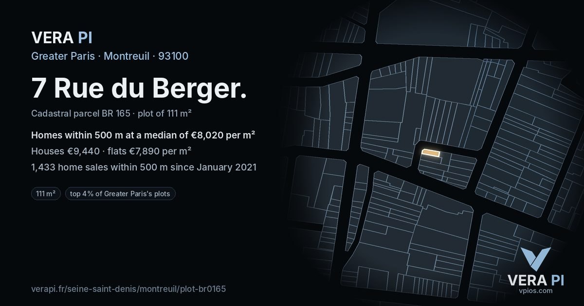 7 Rue du Berger, Montreuil at night – the plot lit, the parcels around coloured by the prices near them