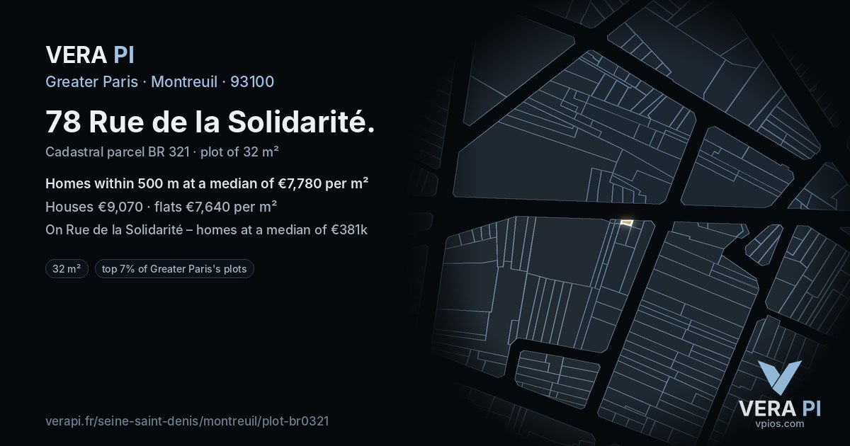 78 Rue de la Solidarité, Montreuil at night – the plot lit, the parcels around coloured by the prices near them