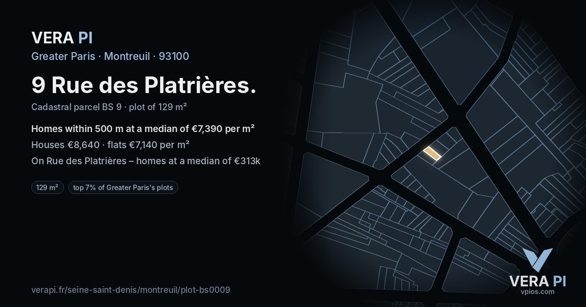 9 Rue des Platrières, Montreuil at night – the plot lit, the parcels around coloured by the prices near them
