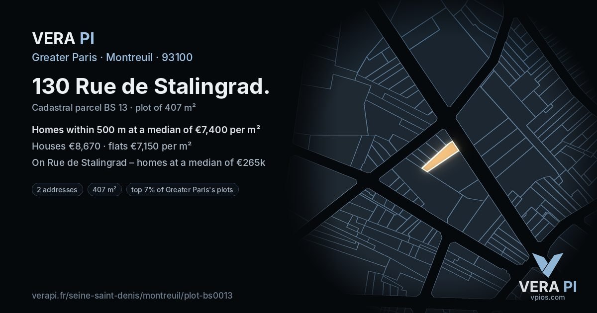 130 Rue de Stalingrad, Montreuil at night – the plot lit, the parcels around coloured by the prices near them