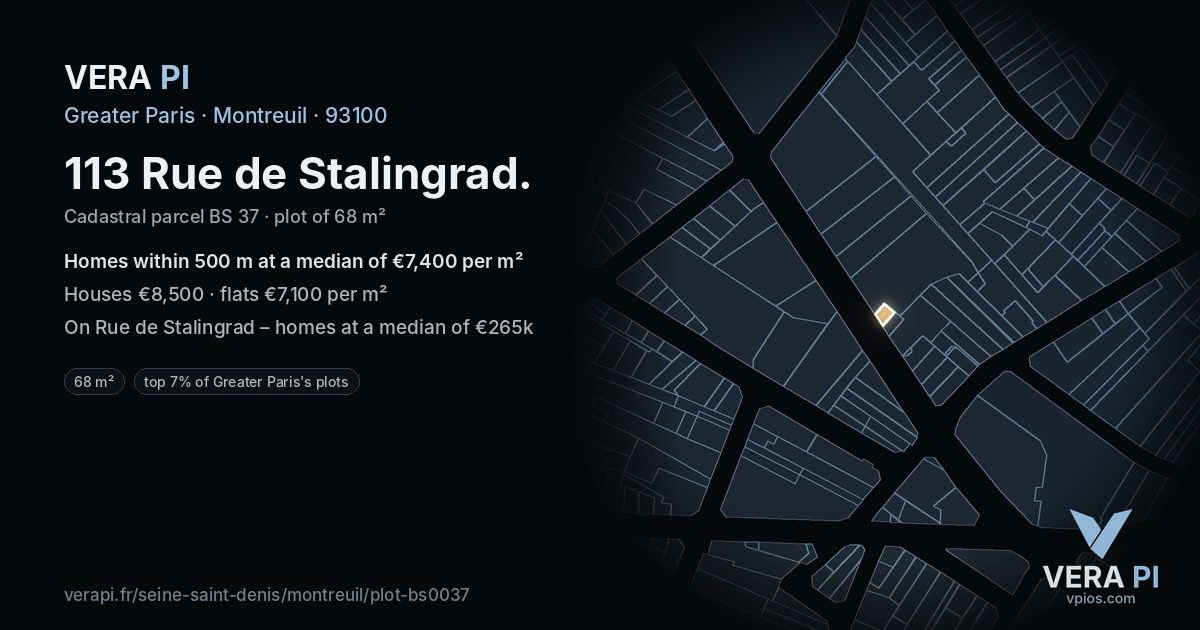 113 Rue de Stalingrad, Montreuil at night – the plot lit, the parcels around coloured by the prices near them