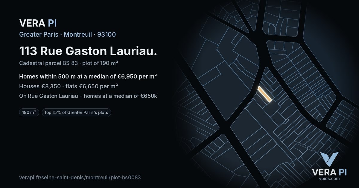 113 Rue Gaston Lauriau, Montreuil at night – the plot lit, the parcels around coloured by the prices near them