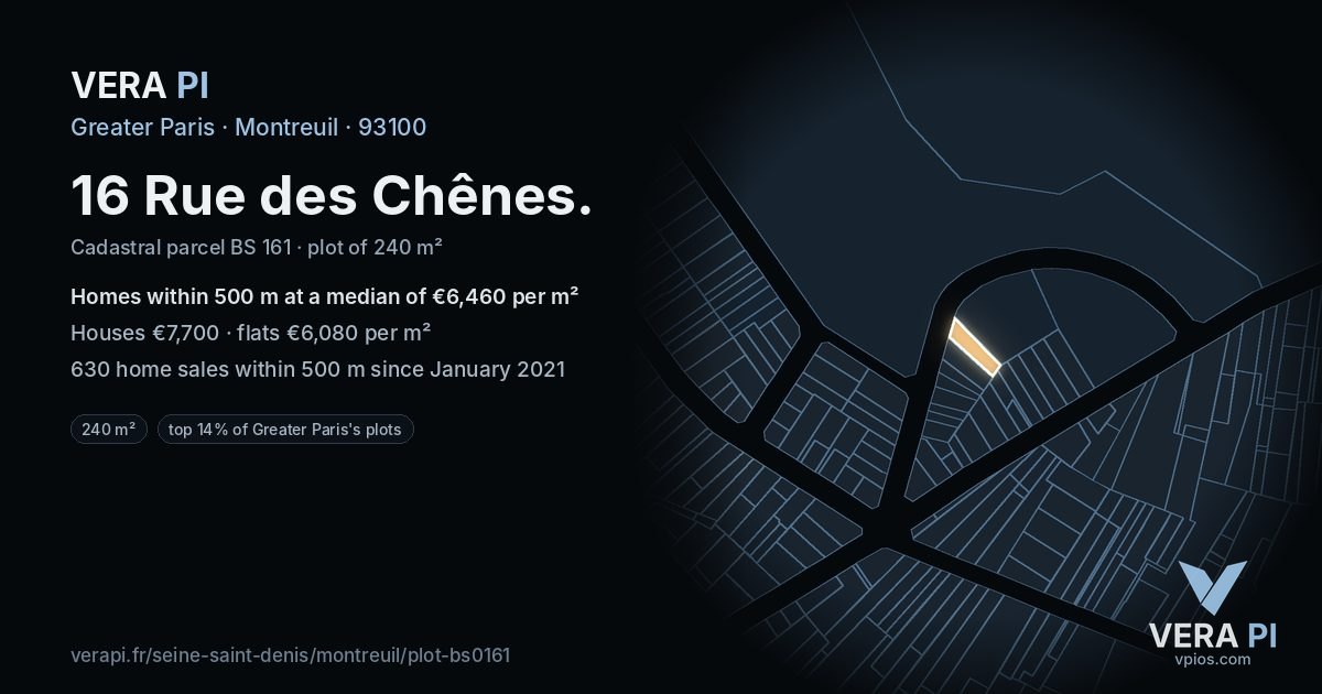 16 Rue des Chênes, Montreuil at night – the plot lit, the parcels around coloured by the prices near them