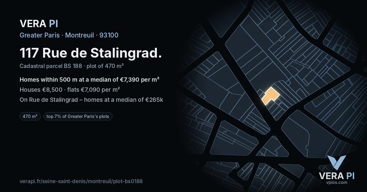 117 Rue de Stalingrad, Montreuil at night – the plot lit, the parcels around coloured by the prices near them