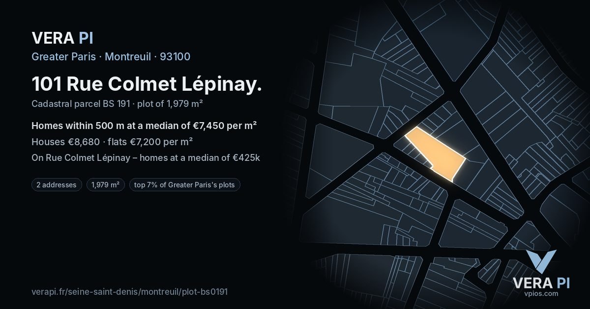 101 Rue Colmet Lépinay, Montreuil at night – the plot lit, the parcels around coloured by the prices near them