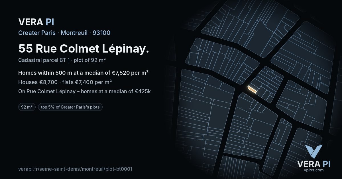 55 Rue Colmet Lépinay, Montreuil at night – the plot lit, the parcels around coloured by the prices near them