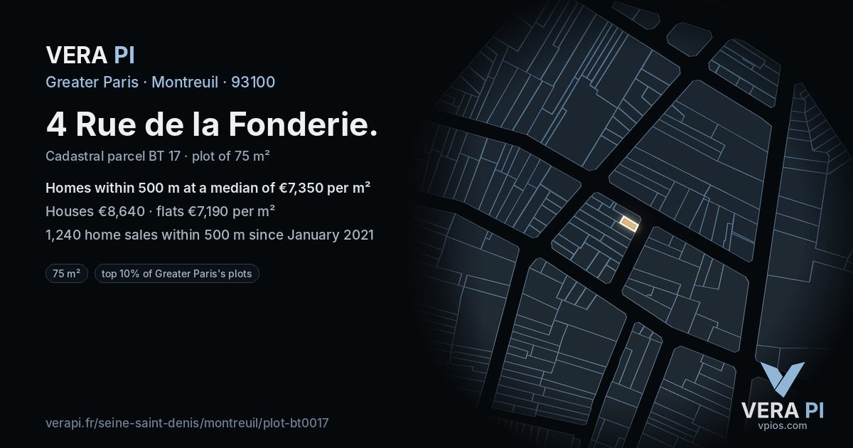 4 Rue de la Fonderie, Montreuil at night – the plot lit, the parcels around coloured by the prices near them