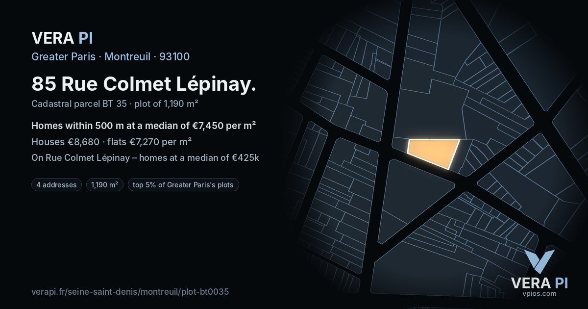 85 Rue Colmet Lépinay, Montreuil at night – the plot lit, the parcels around coloured by the prices near them