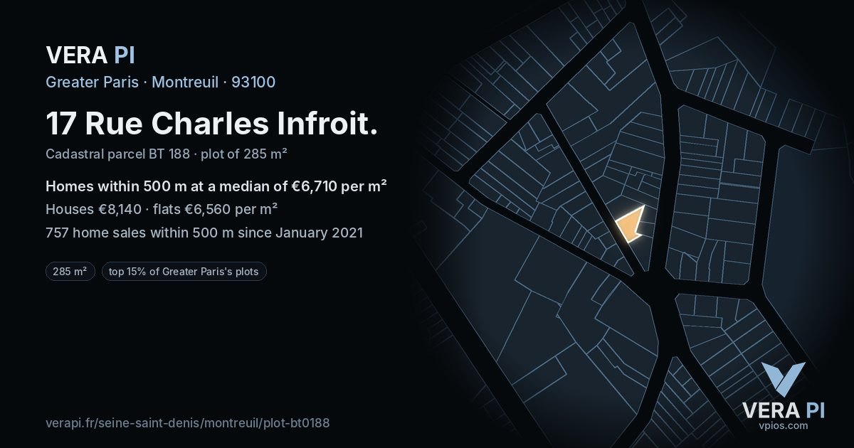 17 Rue Charles Infroit, Montreuil at night – the plot lit, the parcels around coloured by the prices near them