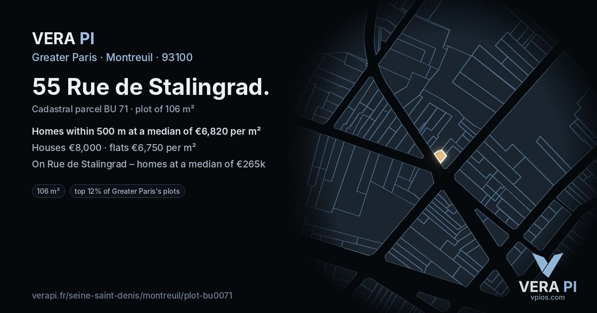 55 Rue de Stalingrad, Montreuil at night – the plot lit, the parcels around coloured by the prices near them