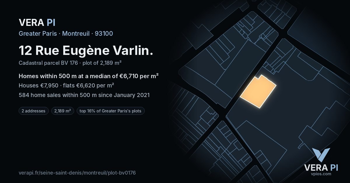12 Rue Eugène Varlin, Montreuil at night – the plot lit, the parcels around coloured by the prices near them