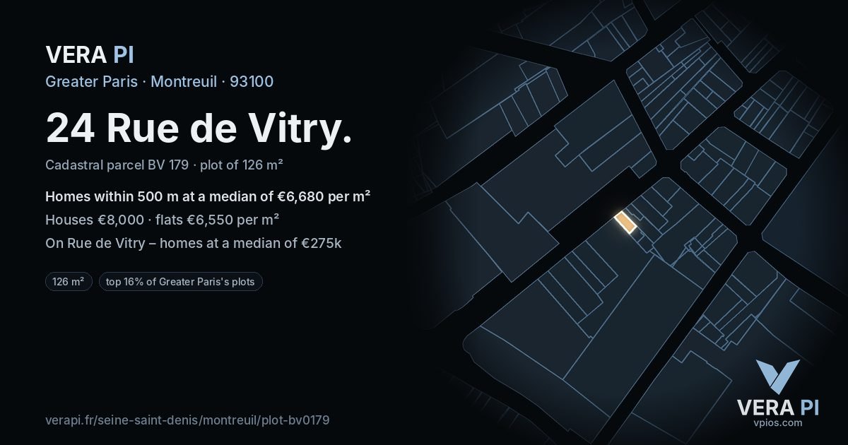 24 Rue de Vitry, Montreuil at night – the plot lit, the parcels around coloured by the prices near them