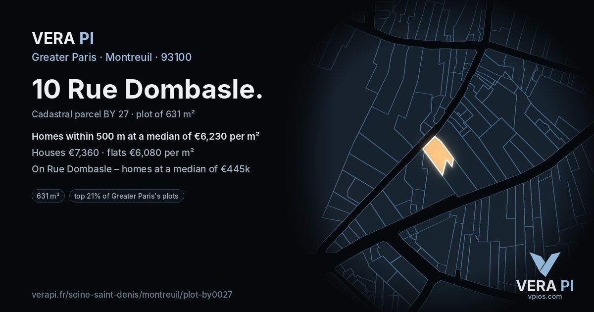 10 Rue Dombasle, Montreuil at night – the plot lit, the parcels around coloured by the prices near them