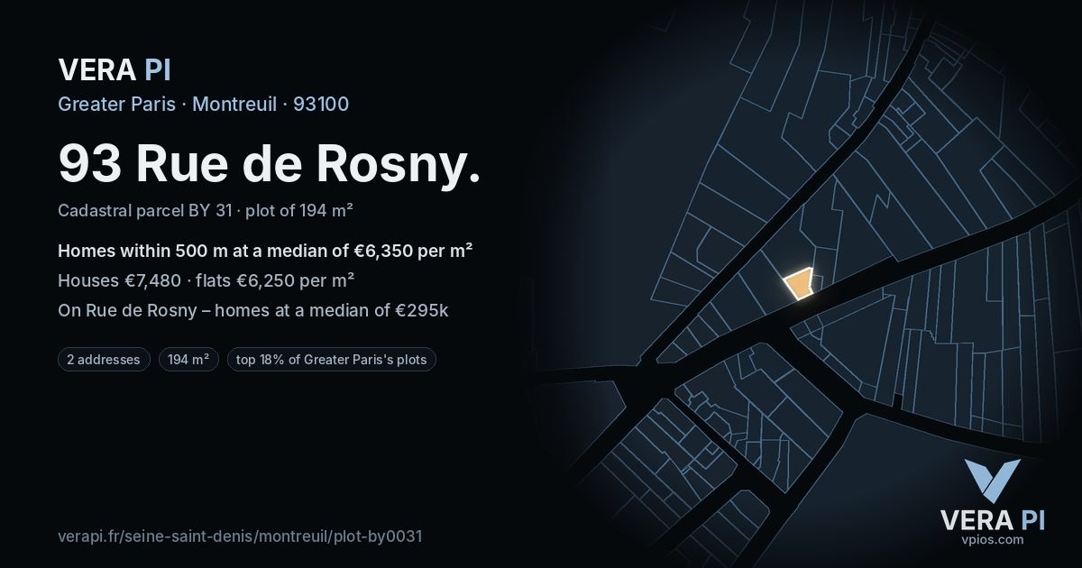 93 Rue de Rosny, Montreuil at night – the plot lit, the parcels around coloured by the prices near them