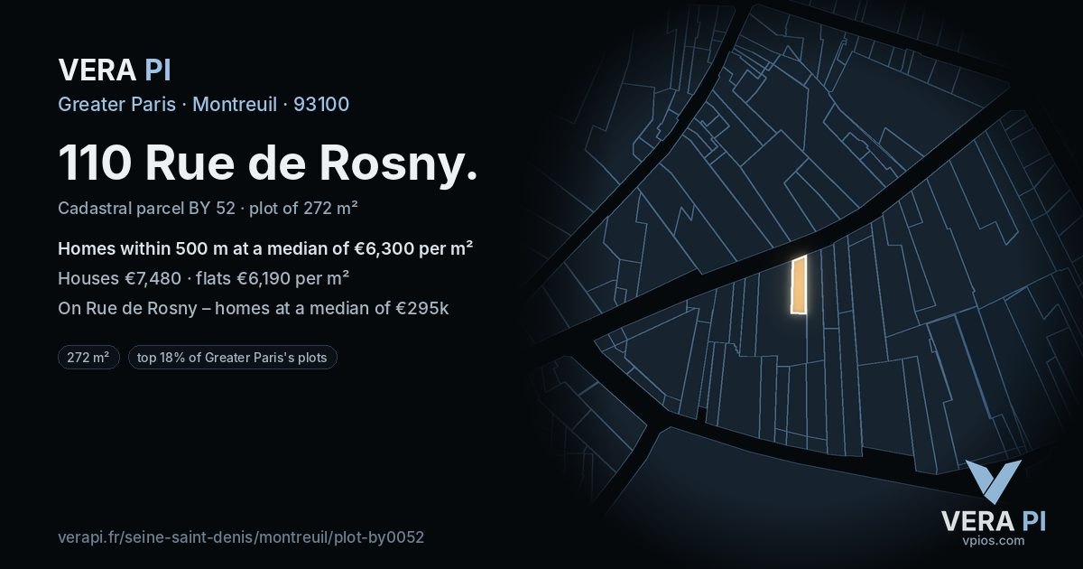 110 Rue de Rosny, Montreuil at night – the plot lit, the parcels around coloured by the prices near them