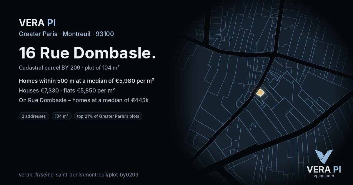 16 Rue Dombasle, Montreuil at night – the plot lit, the parcels around coloured by the prices near them