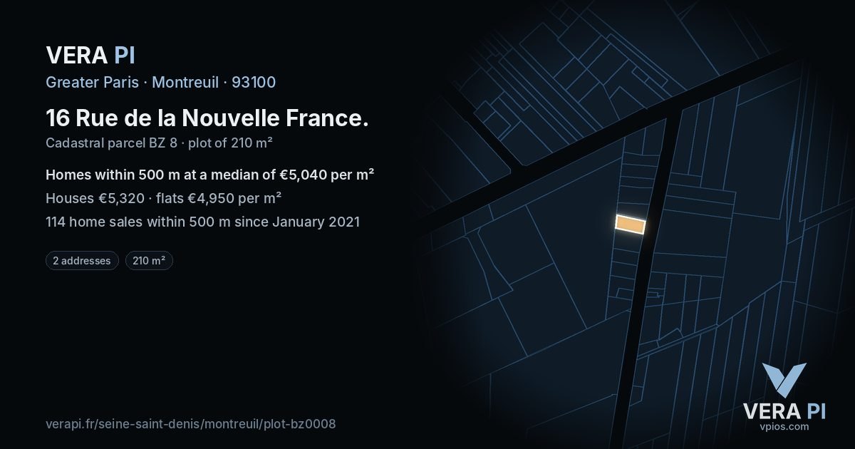 16 Rue de la Nouvelle France, Montreuil at night – the plot lit, the parcels around coloured by the prices near them