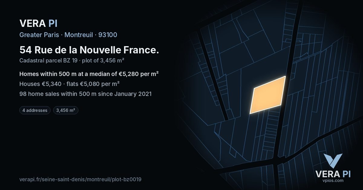 54 Rue de la Nouvelle France, Montreuil at night – the plot lit, the parcels around coloured by the prices near them