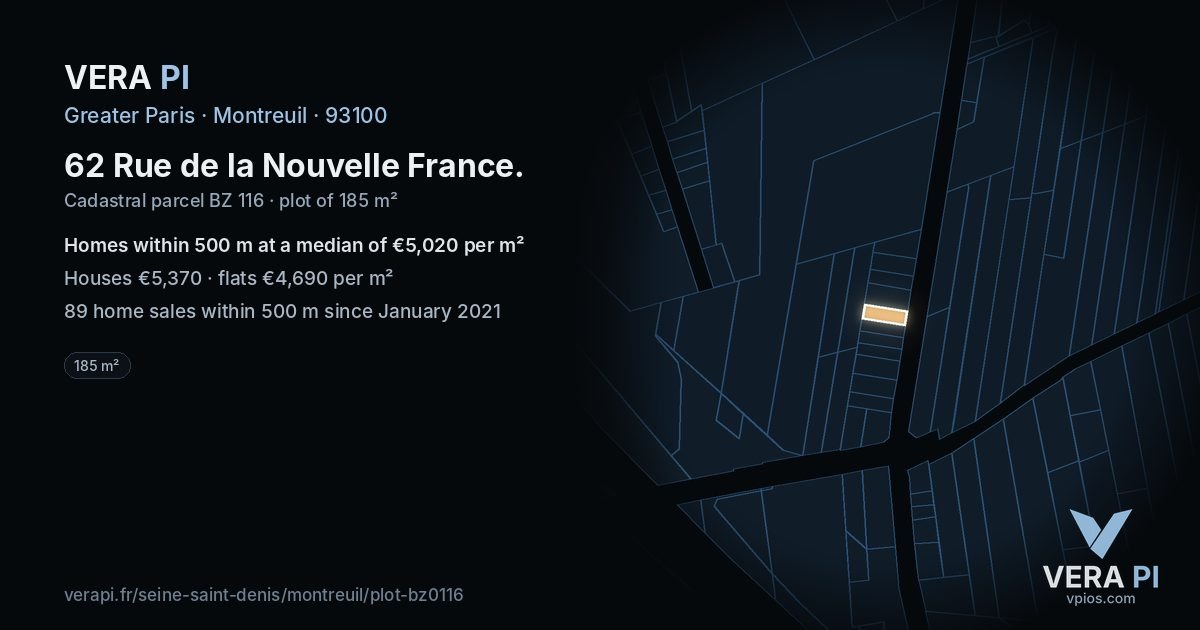 62 Rue de la Nouvelle France, Montreuil at night – the plot lit, the parcels around coloured by the prices near them