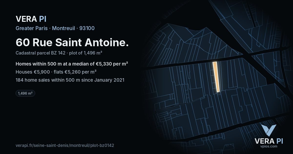 60 Rue Saint Antoine, Montreuil at night – the plot lit, the parcels around coloured by the prices near them